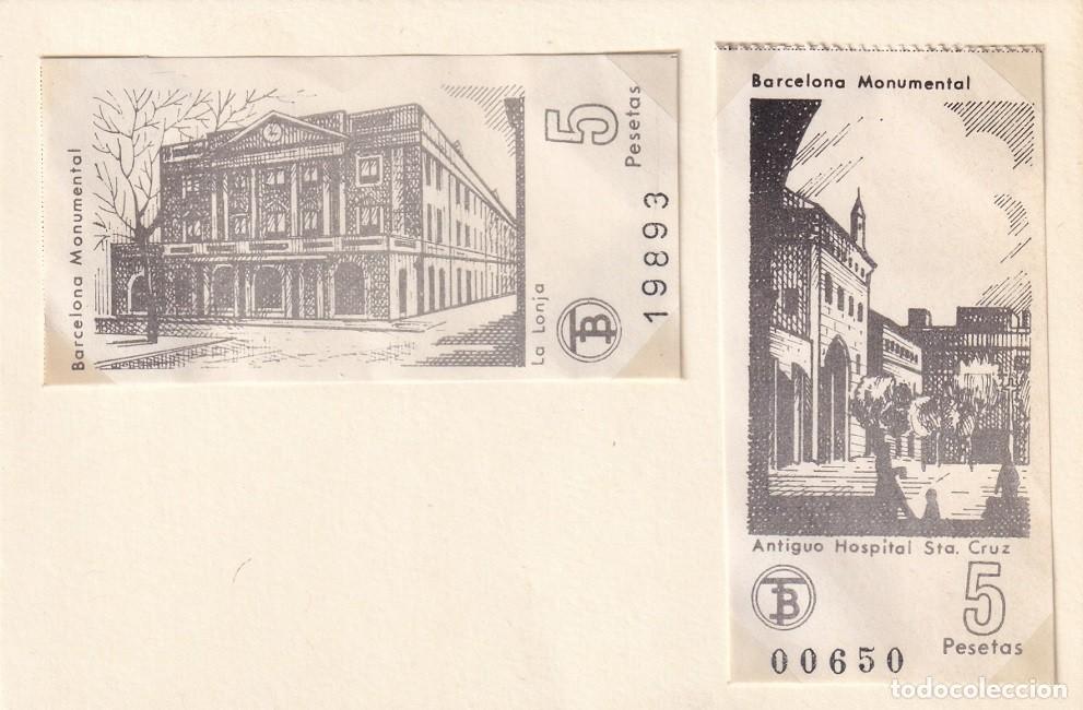 Coleccionismo billetes de transporte: Transportes de Barcelona - Barcelona Monumental / La Lonja - Antiguo Hospital Santa Cruz
