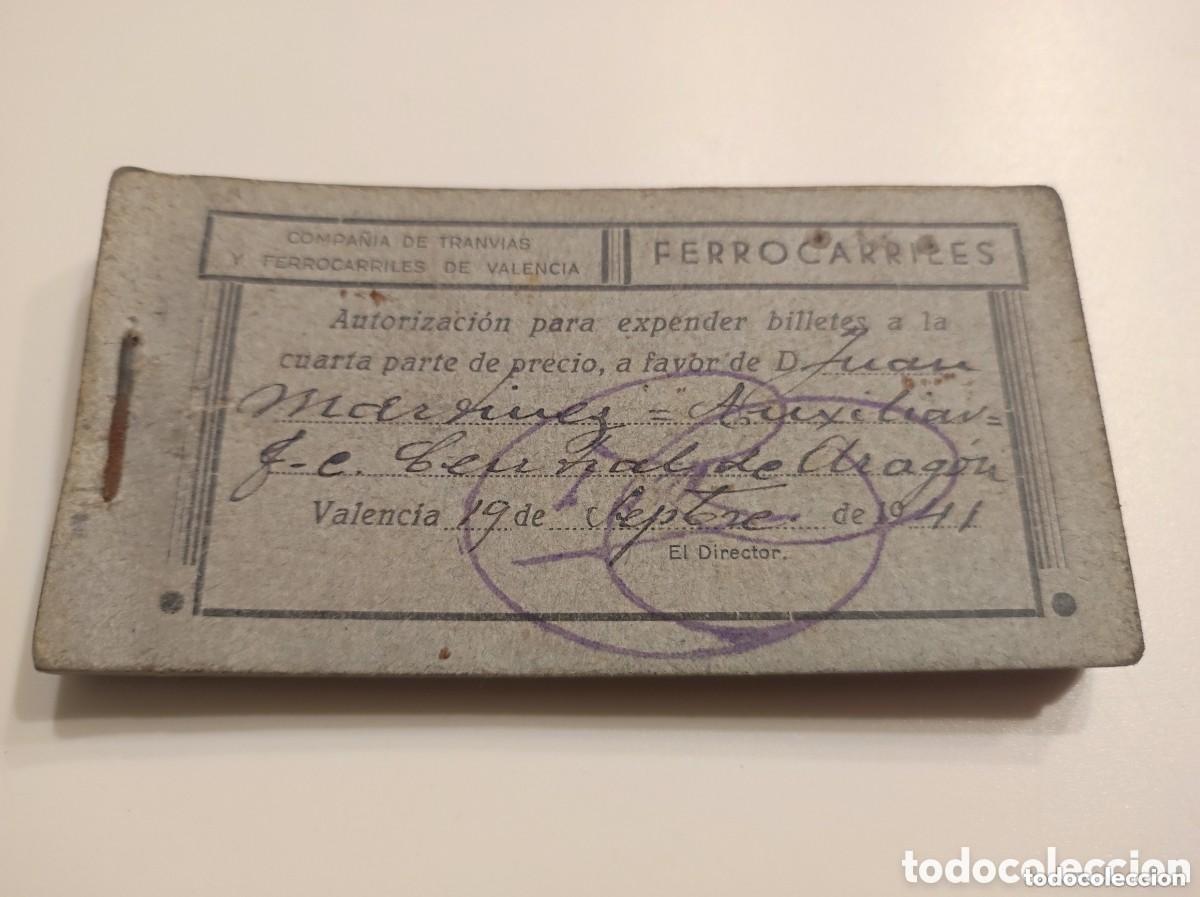 Collectionnisme Billets de transport: Talonario compa&ntilde;ia de tranvias y ferrocarriles de Valencia autorizacion para expender billetes tren