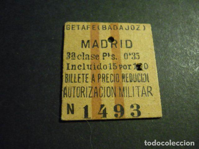 Coleccionismo billetes de transporte: BILLETE DE TREN GETAFE (BADAJOZ) MADRID 3&ordf; CLASE AUTORIZACION MILITAR 1927