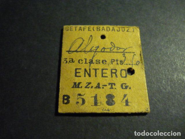 Coleccionismo billetes de transporte: BILLETE DE TREN GETAFE (BADAJOZ) ALGODOR 3&ordf; CLASE M.Z.A. T.G. ENTERO 1926