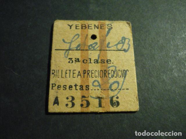 Coleccionismo billetes de transporte: BILLETE DE TREN YEBENES GETAFE (BADAJOZ) 3&ordf; BILLETE PRECIO REDUCIDO 1927
