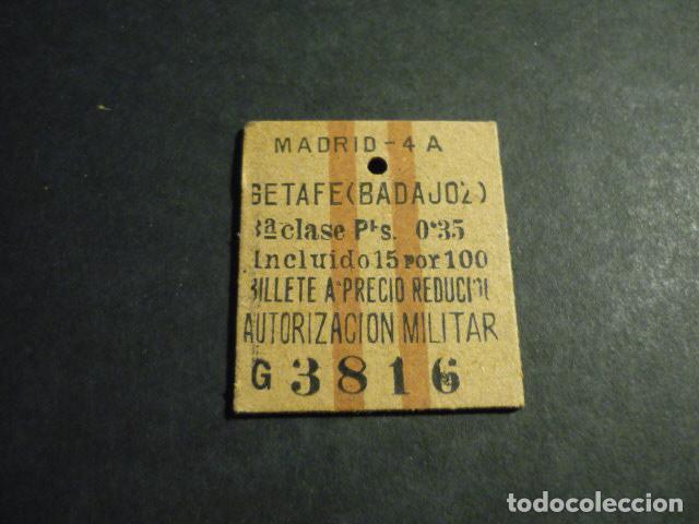 Coleccionismo billetes de transporte: BILLETE DE TREN MADRID GETAFE (BADAJOZ) YEBENES 3&ordf; AUTORIZACION MILITAR