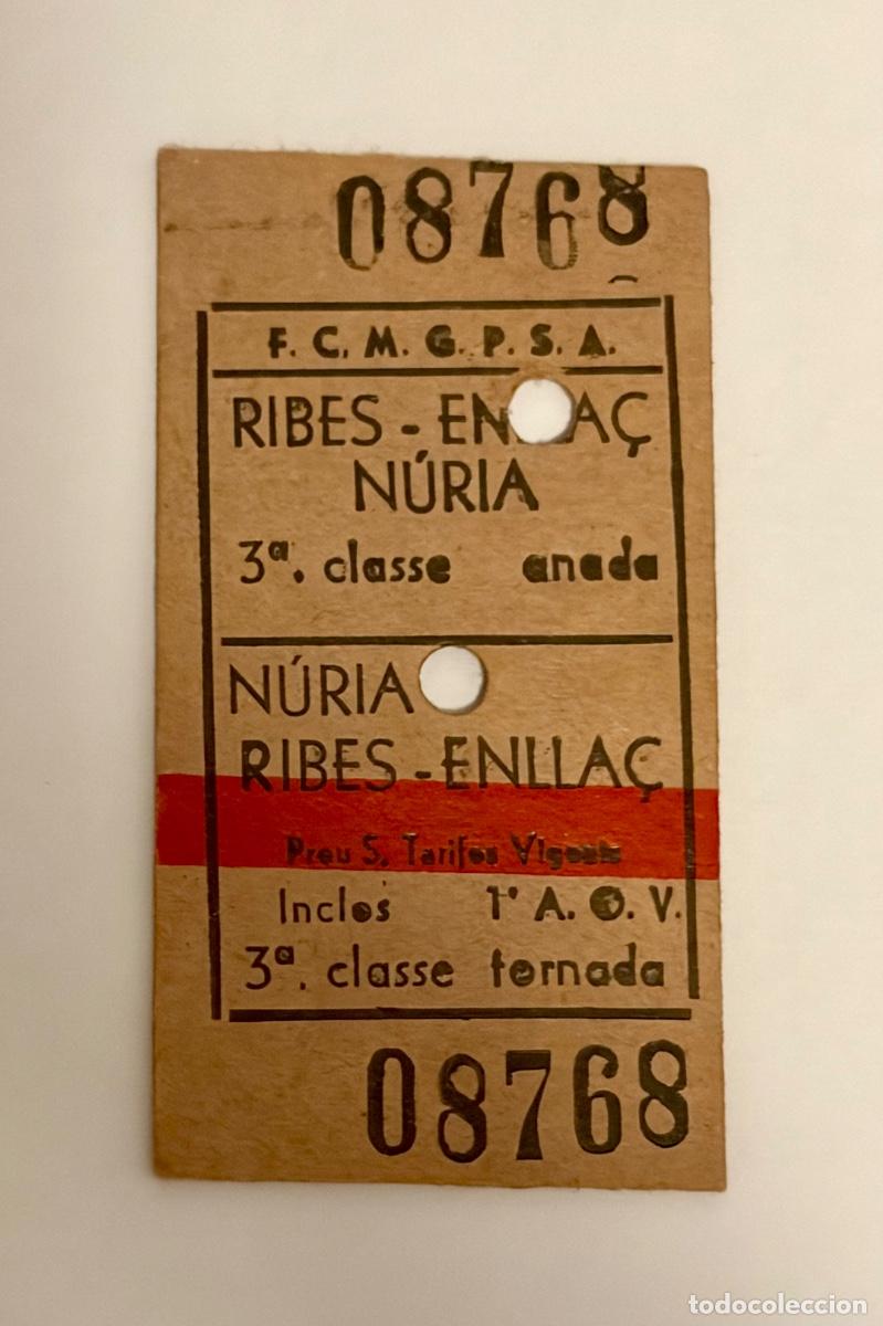 Coleccionismo billetes de transporte: ANTIGUO BILLETE TREN CREMALLERA A NURIA