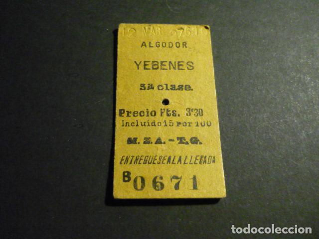 Coleccionismo billetes de transporte: BILLETE DE TREN ALGODOR YEBENES 3&ordf; CLASE M.Z.A. T. G. 1927