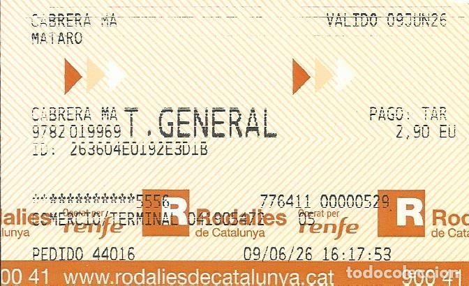 Coleccionismo billetes de transporte: Billete tren Rodalies de Catalunya. RENFE. T. General. Cabrera Mar. 5,5x8,5 cm. 2026.