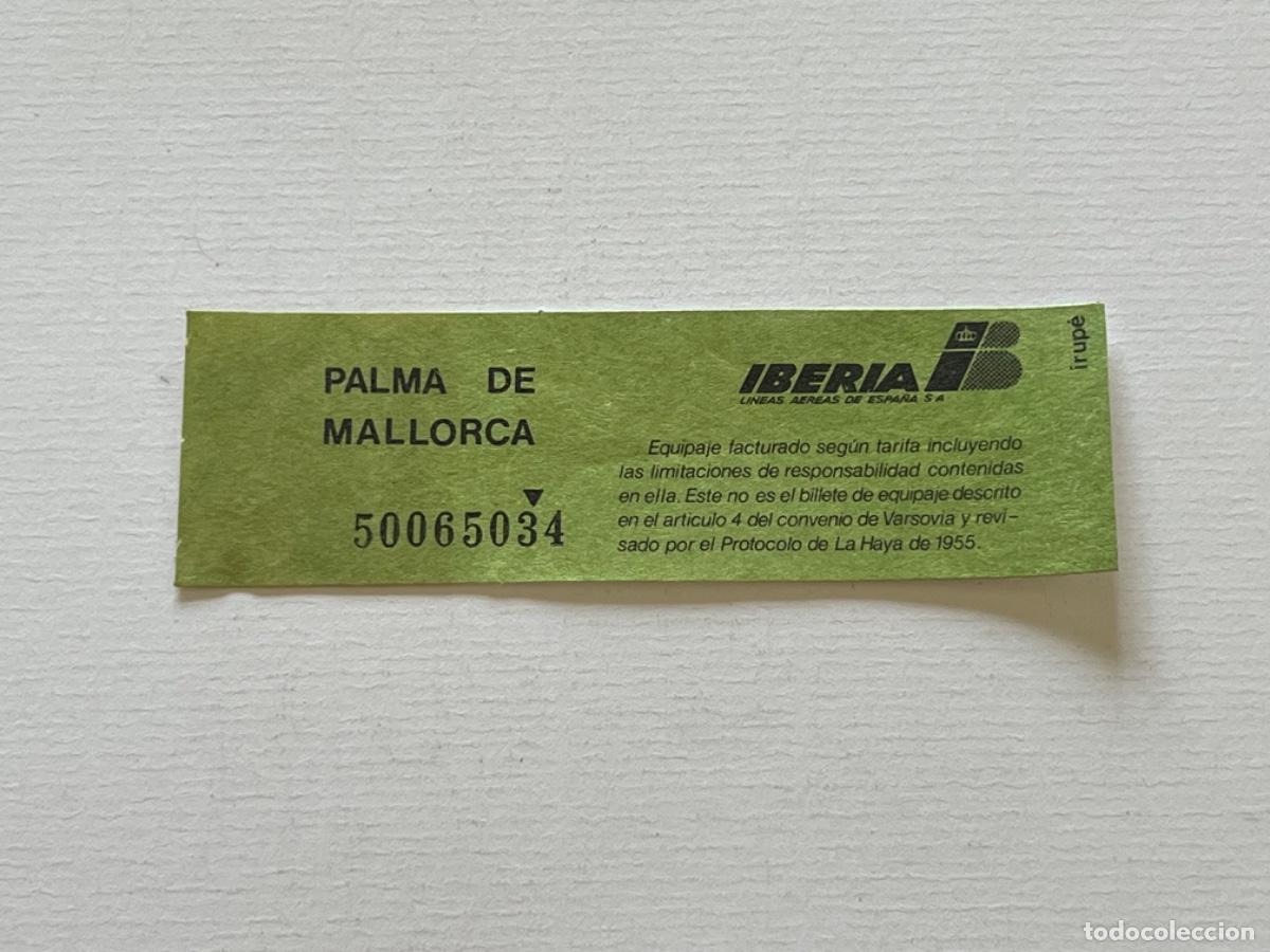 Coleccionismo billetes de transporte: Ticket transporte a&eacute;reo IBERIA para equipaje PALMA DE MALLORCA
