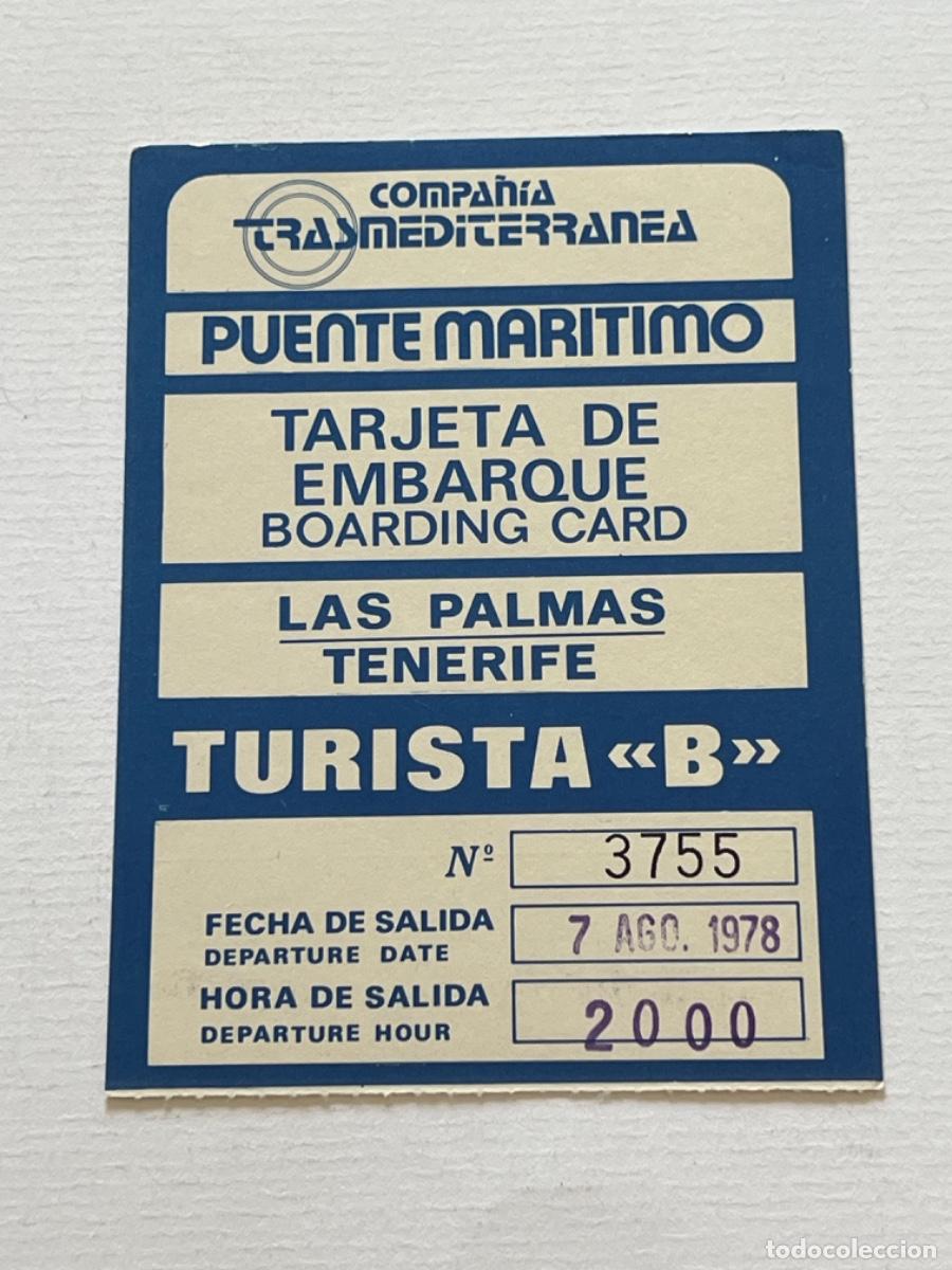 Coleccionismo billetes de transporte: Ticket transporte tarjeta embarque TRANSMEDITERRANEA TENERIFE LAS PALMAS