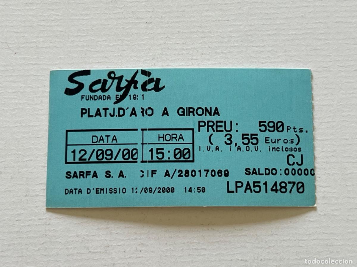 Coleccionismo billetes de transporte: Ticket transporte tarjeta billete SARFA PLAYA D&rsquo;ARO A GIRONA