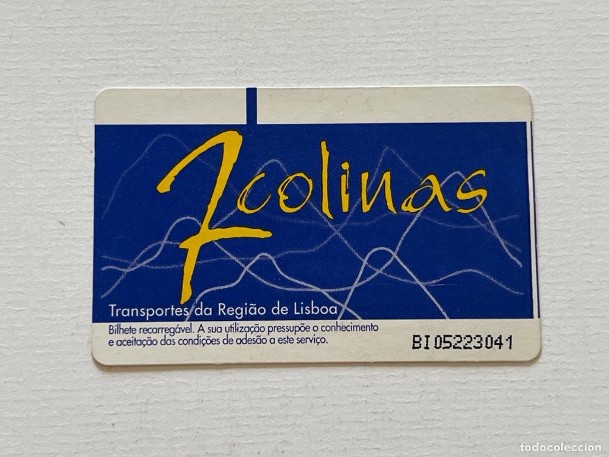 Coleccionismo billetes de transporte: Ticket transporte tarjeta billete 7 Colinas LISBOA
