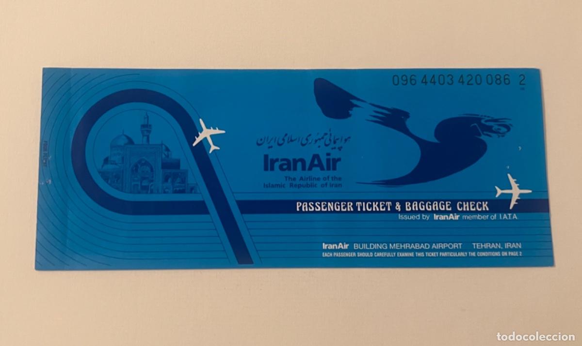 Coleccionismo billetes de transporte: Billete pasajero avi&oacute;n IR&Aacute;N AIR transporte a&eacute;reo