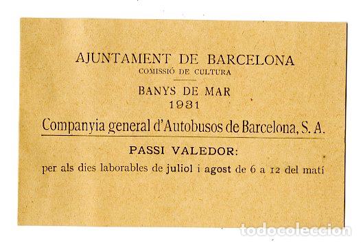 Coleccionismo billetes de transporte: Billet Autobusos Barcelona Passi Valedor Banys de Mar 1931