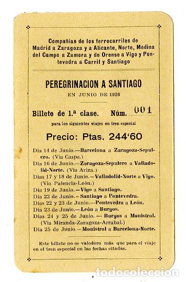 Coleccionismo billetes de transporte: Billete Peregrinaci&oacute;n a Santiago Junio 1926