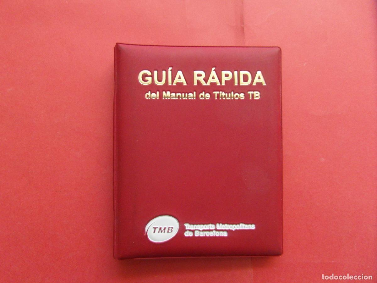 Coleccionismo billetes de transporte: REF: BIBLIOTRAN01 COL BIBLIOTECA TRANSPORTE - GUIA RAPIDA MANUAL TITULOS TB 2002 LEER INTERIOR