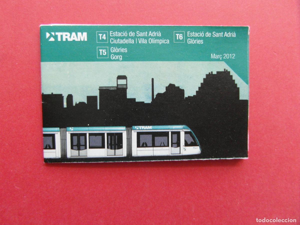 Coleccionismo billetes de transporte: PLANO TRANVIA DE BARCELONA TRAM MARZO 2012 LINEAS T4 T5 T6
