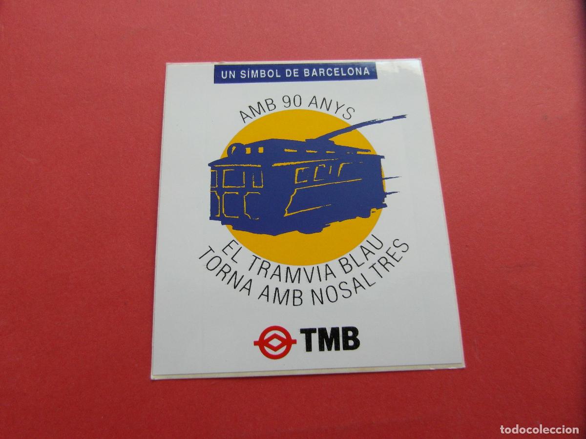 Coleccionismo billetes de transporte: PEGATINA ADHESIVO SIN USAR BARCELONA 90 A&Ntilde;OS TRANVIA AZUL BLAU TIBIDABO - COL. TRASNPORTE