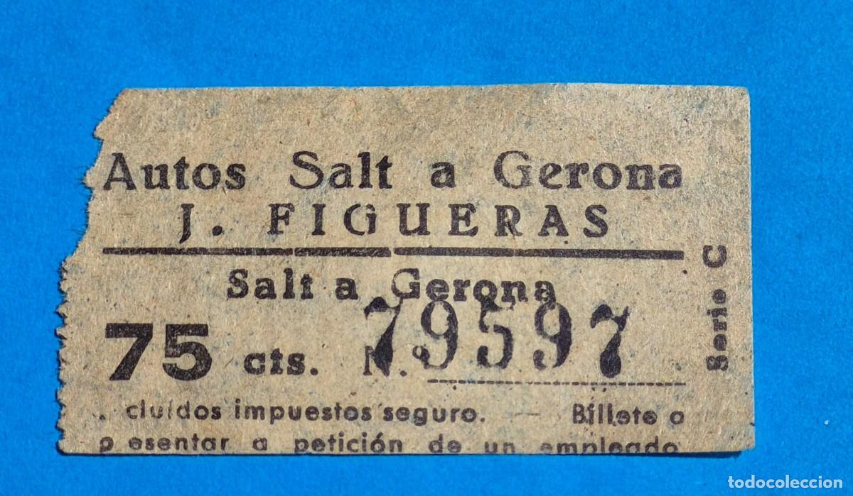 Coleccionismo billetes de transporte: Billete Capic&uacute;a AUTOS SALT A GERONA &ndash; J. FIGUERAS &ndash; 75 cts. &ndash; 79597