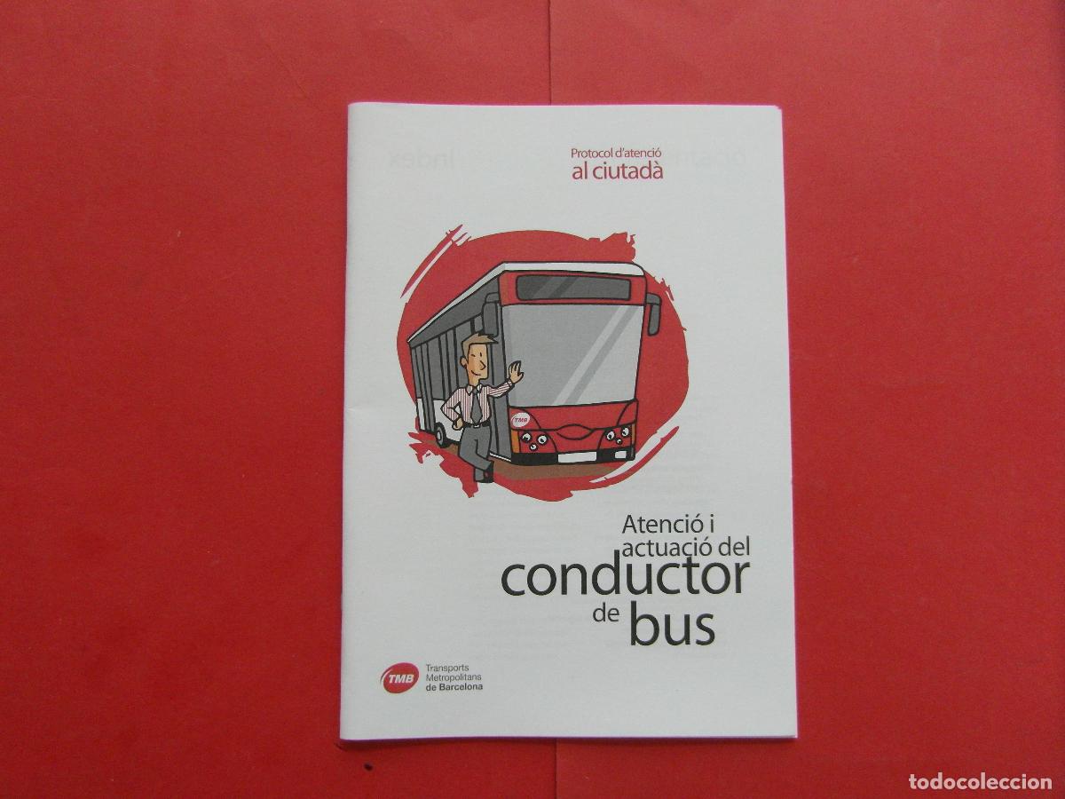 Coleccionismo billetes de transporte: REF: BCN100 - COL. BARCELONA - LIBRILLO ATENCION CONDUCTOR DE AUTOBUS 34 PAGINAS -LEEINT