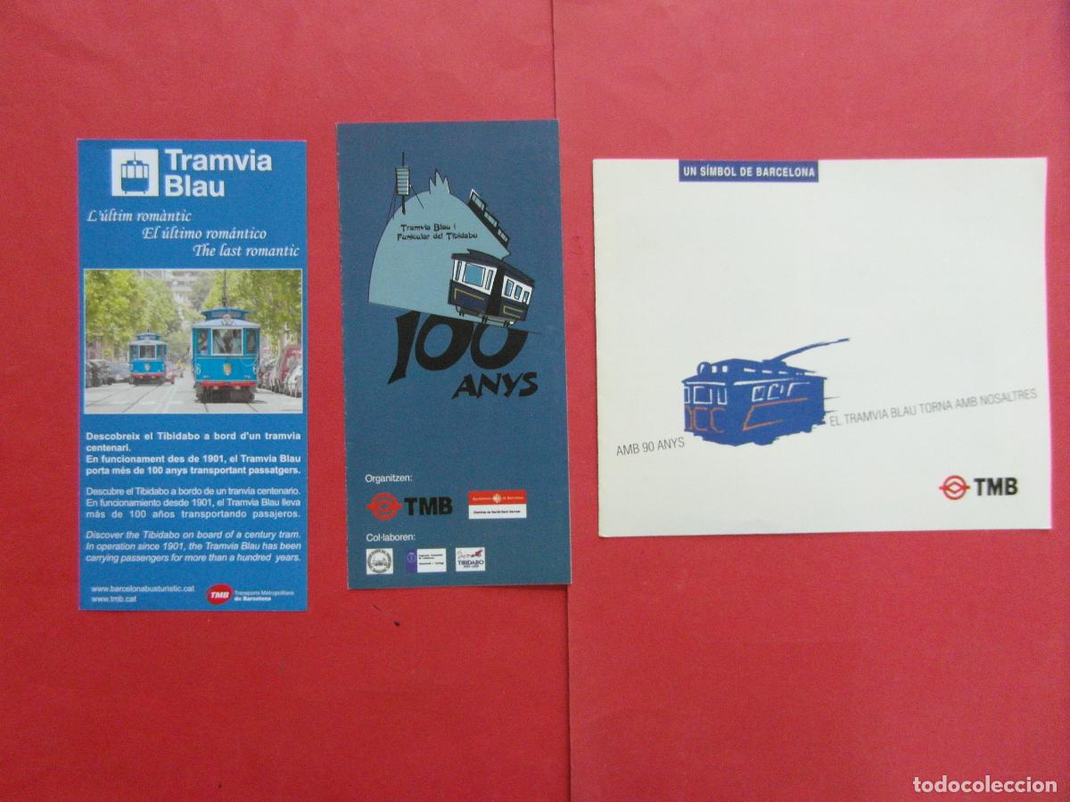 Coleccionismo billetes de transporte: REF: BCN100 - COL. BARCELONA 3 FOLLETO HISTORICO VIVE TRANVIA BLAU AZUL 100 A&Ntilde;OS ULTIMO ROMANTICO