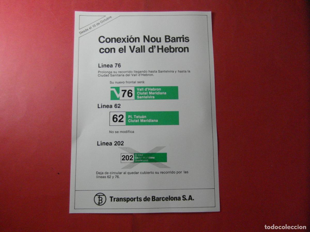 Coleccionismo billetes de transporte: REF: BCN100 - COL. BARCELONA AUTOBUS CONEXION NOU BARRIS VALL D'HEBRON 76 62 202 -LEEINT