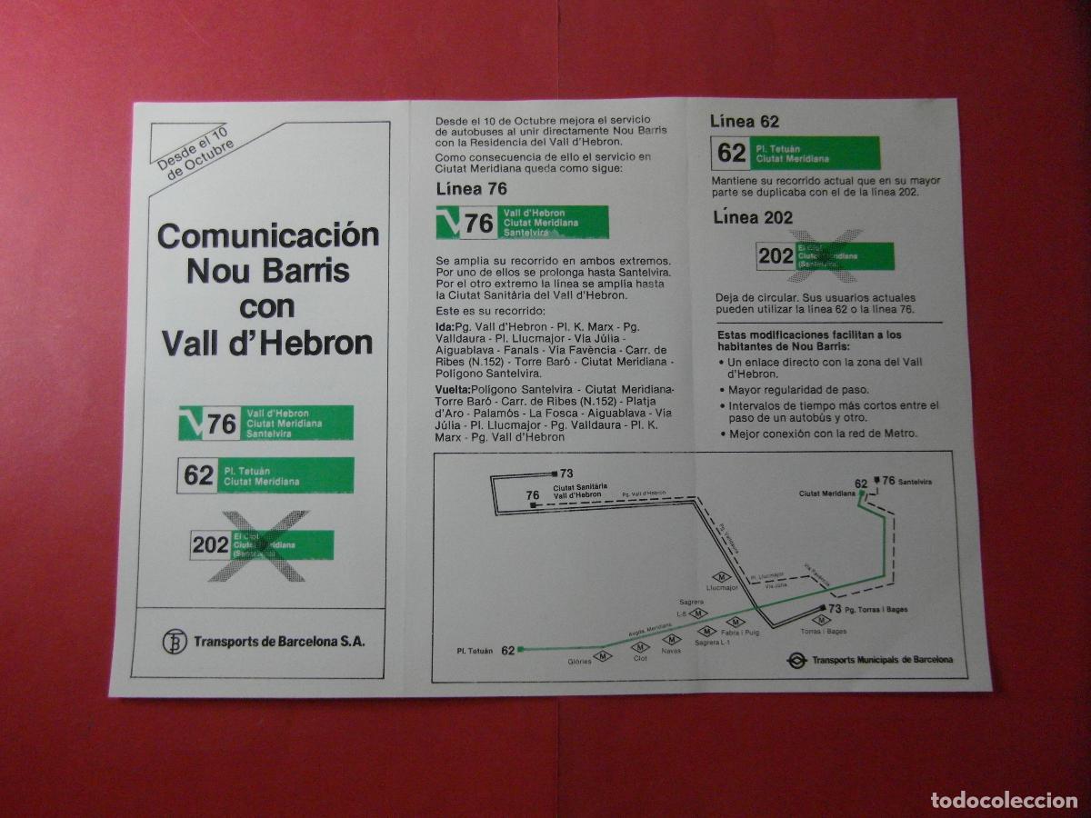 Coleccionismo billetes de transporte: REF: BCN100 - COL. BARCELONA AUTOBUS CONEXION NOU BARRIS VALL D'HEBRON 76 62 202 -LEEINT