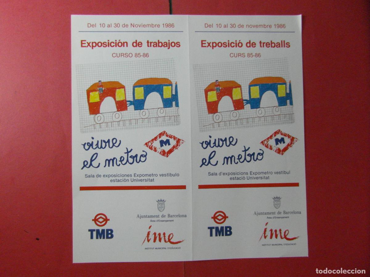 Coleccionismo billetes de transporte: REF: BCN100 - COL. BARCELONA LA PINTURA AL METRO EXPOSICION 1986 CURSO 85-86 UNIVERSIDAD -LEEINT