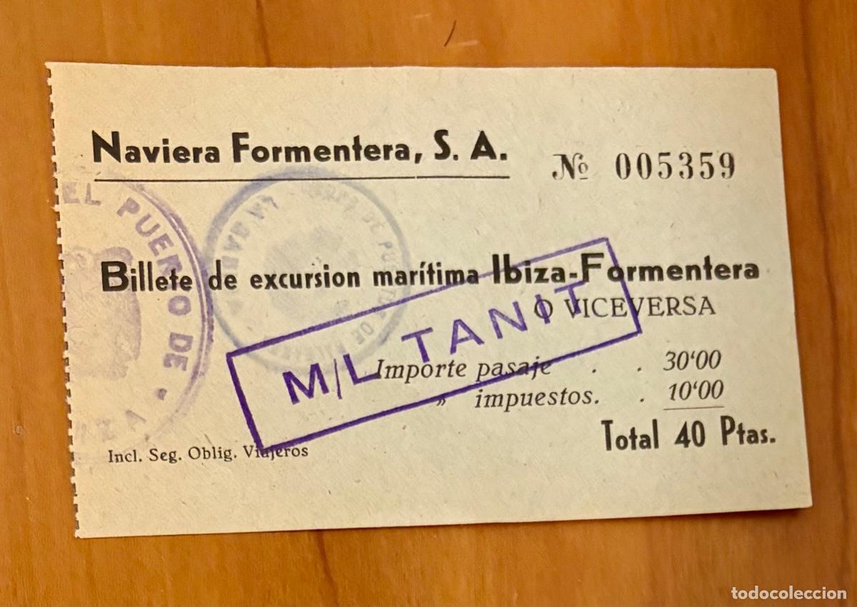 Coleccionismo billetes de transporte: Billete NAVIERA FORMENTERA, S.A. - excursi&oacute;n mar&iacute;tima Formentera - Ibiza