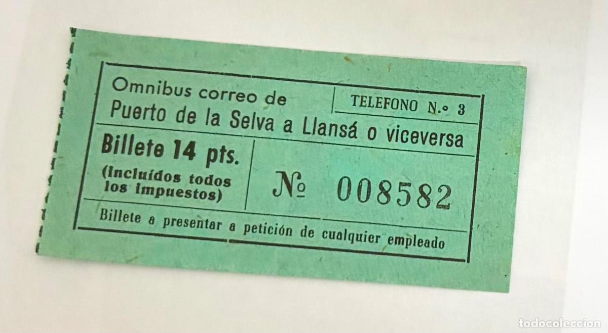 Coleccionismo billetes de transporte: ANTIGUO BILLETE DE OMNIBUS DE PUERTO DE LA SELVA A LLANSA