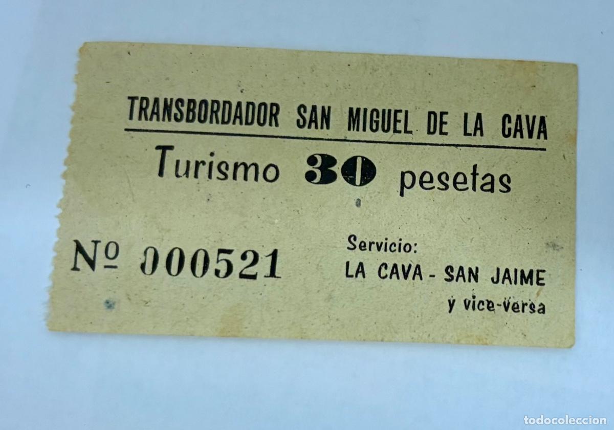 Coleccionismo billetes de transporte: ANTIGUO BILLETE TRANSBORDADOR SAN MIGUEL - LA CAVA a SAN JAIME - DELTA DEL EBRO