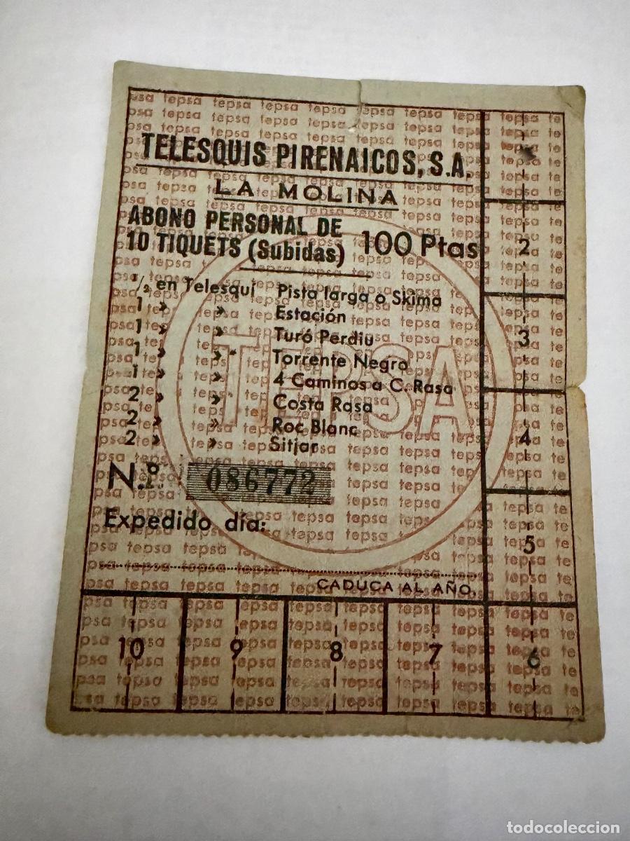 Coleccionismo billetes de transporte: ANTIGUO FORFAIT TELESQUIS PIRENAICOS S.A - LA MOLINA. ESTACION DE ESQUI (VER FOTOS)