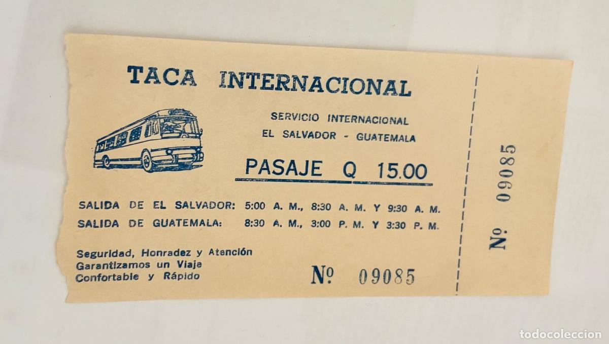 Coleccionismo billetes de transporte: ANTIGUO BILLETE DE AUTOBUS INTERNACIONAL EL SALVADOR GUATEMALA