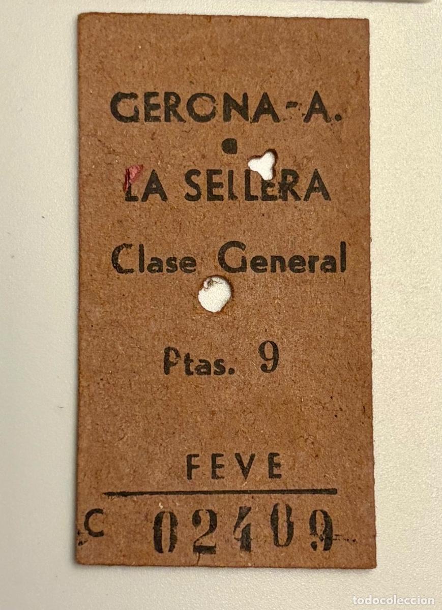 Coleccionismo billetes de transporte: ANTIGUO BILLETE TREN FERROCARRIL FEVE - GERONA a LA SELLERA