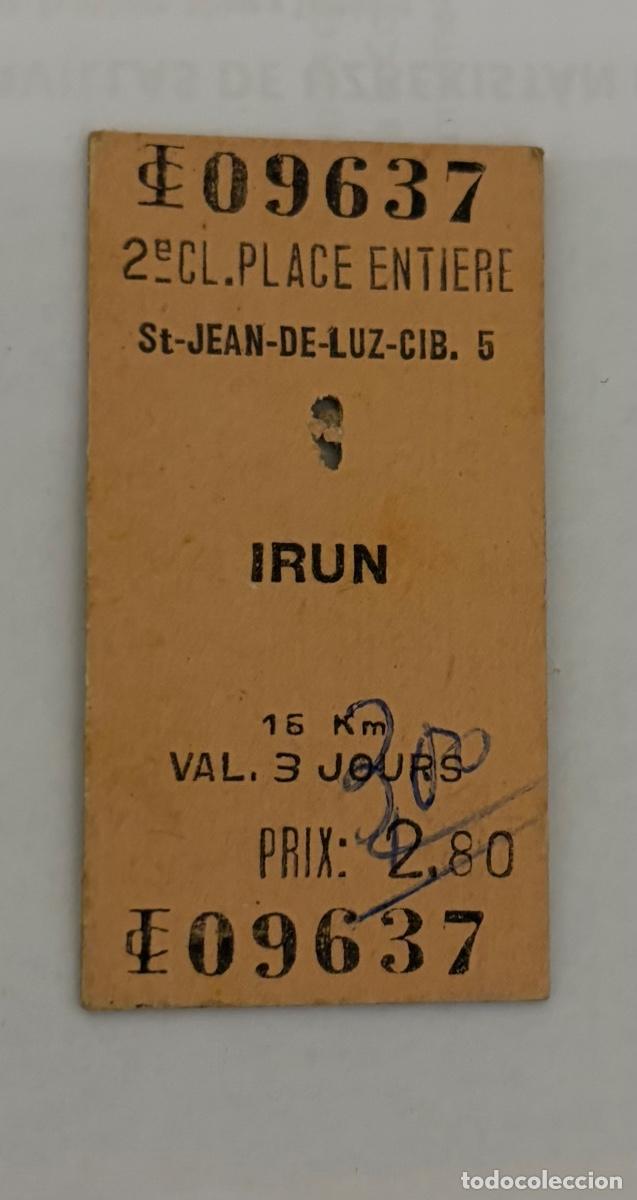 Coleccionismo billetes de transporte: ANTIGUO BILLETE FERROCARRIL TREN SAN JUAN DE LUZ a IRUN