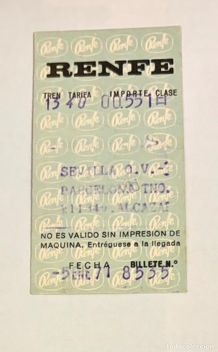 Coleccionismo billetes de transporte: ANTIGUO BILLETE TREN FERROCARRIL RENFE SEVILLA a BARCELONA TERMINO