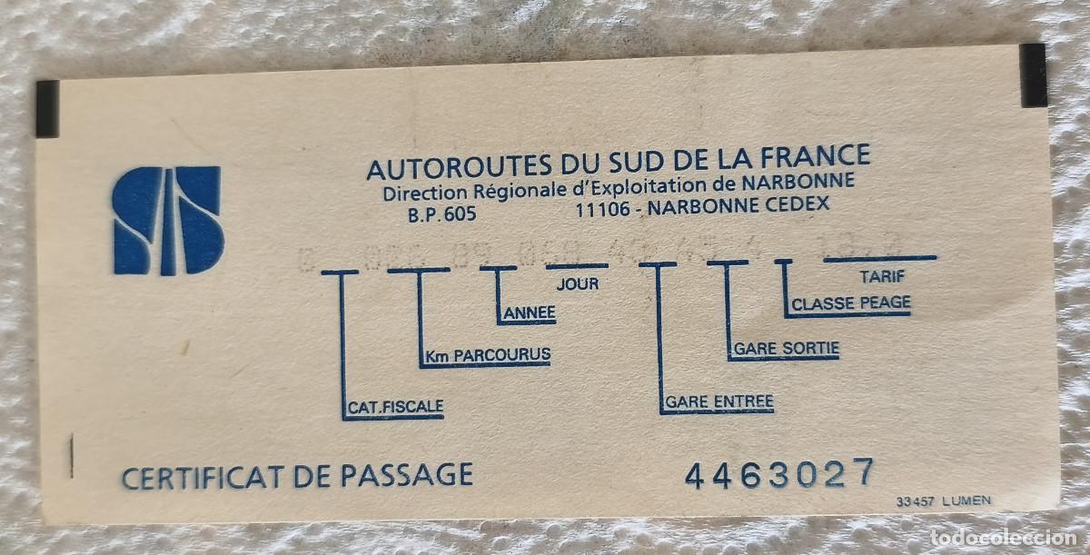 Coleccionismo billetes de transporte: TICKET DE LAS AUTOPISTAS DEL SUR DE FRANCIA 1989
