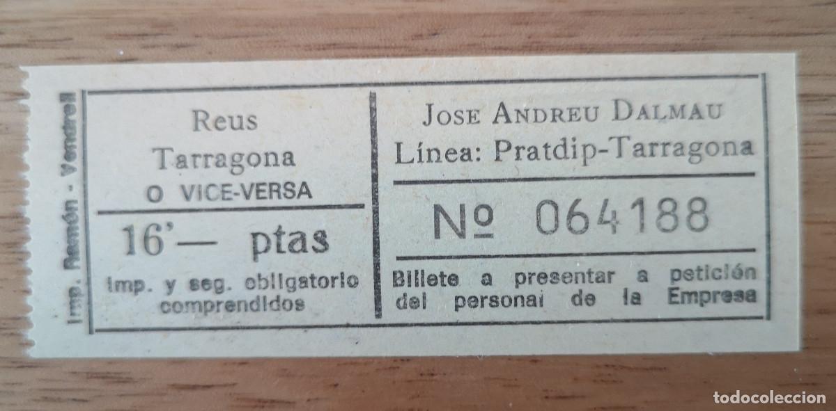 Coleccionismo billetes de transporte: BILLETE AUTOBUS JOSE ANDREU DALMAU - Reus Tarragona o Viceversa No 064188