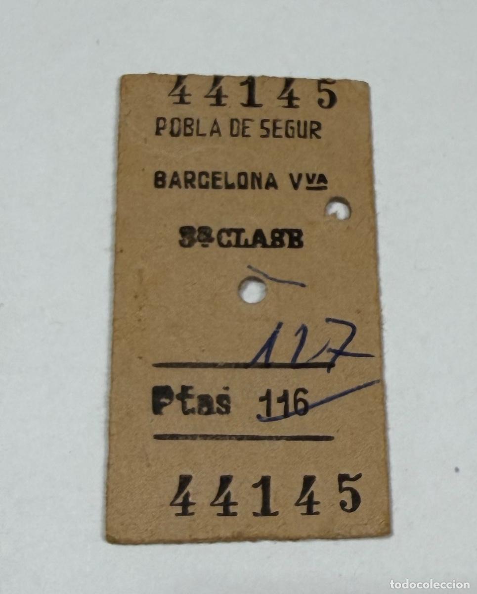 Coleccionismo billetes de transporte: Antiguo Billete tipo Edmonson Ferrocarril - POBLA DE SEGUR a BARCELONA