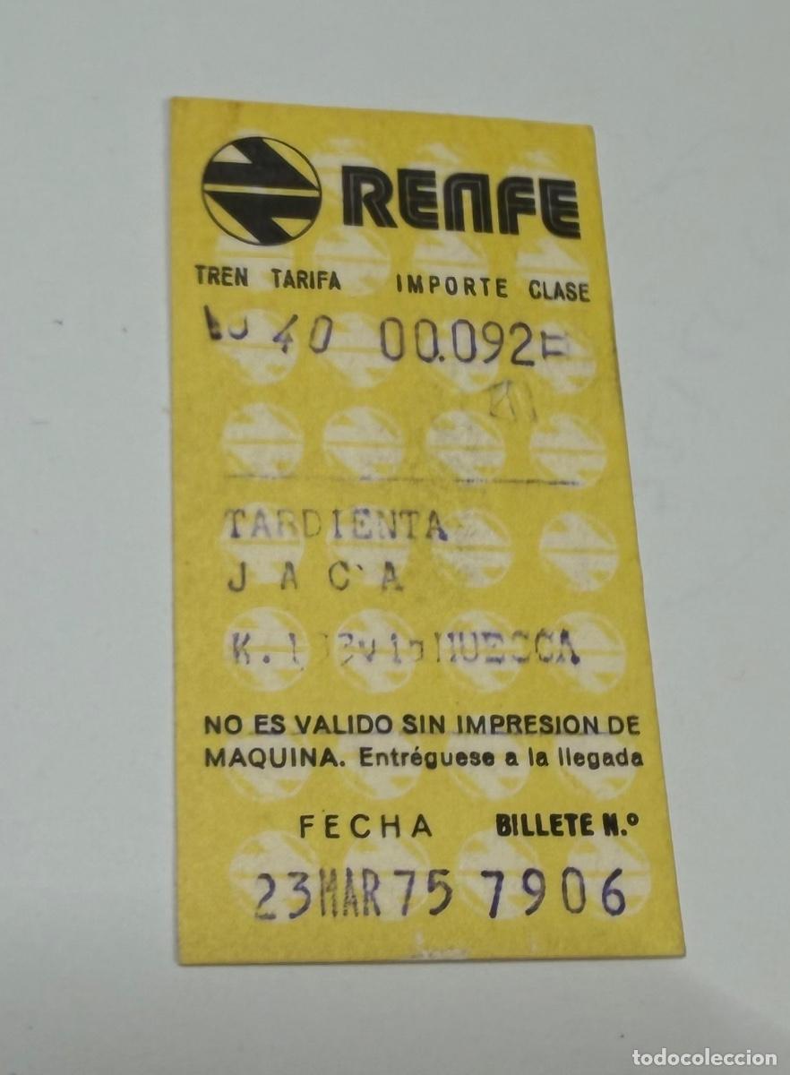 Coleccionismo billetes de transporte: ANTIGUO BILLETE FERROCARRIL TREN RENFE JACA TARDIENTA