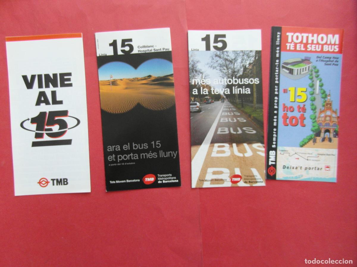 Coleccionismo billetes de transporte: REF: BCN100 - COL. BARCELONA AUTOBUSES 4 TRIPTICO LINEA 15 PLANO PARADAS HORARIO LEEINT