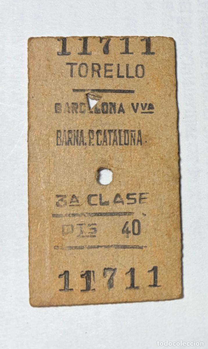 Coleccionismo billetes de transporte: ANTIGUO BILLETE FERROCARRIL RENFE TORELLO BARCELONA