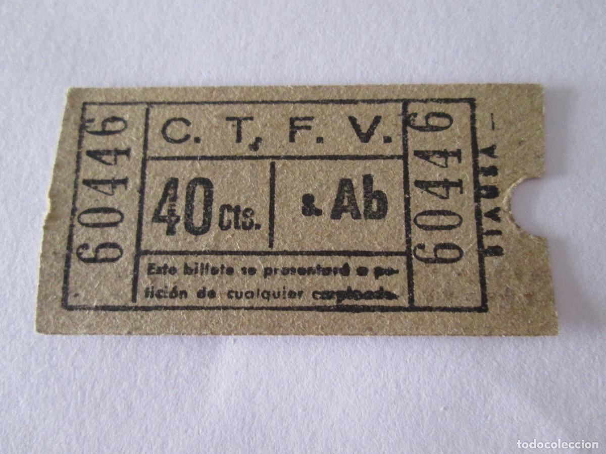 Coleccionismo billetes de transporte: BILLETE COMPA&Ntilde;IA TRANVIAS Y FERROCARRILES DE VALENCIA C.T.F.V. - 40 CENTIMOS DE PESETA - Ab - 60446