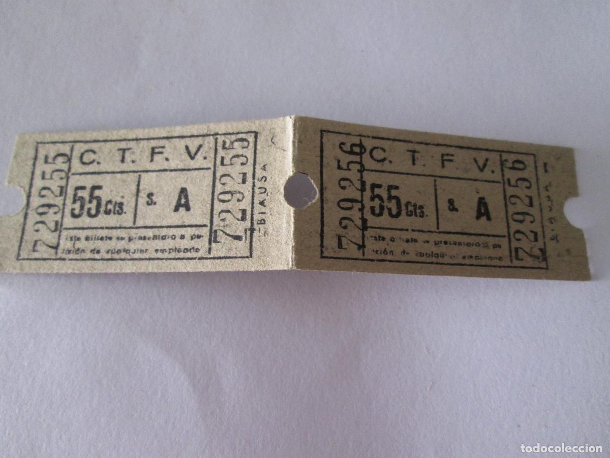Coleccionismo billetes de transporte: 2 BILLETES COMPA&Ntilde;IA TRANVIAS Y FERROCARRILES DE VALENCIA C.T.F.V. 55 CENTIMOS DE PESETA A 729255/6