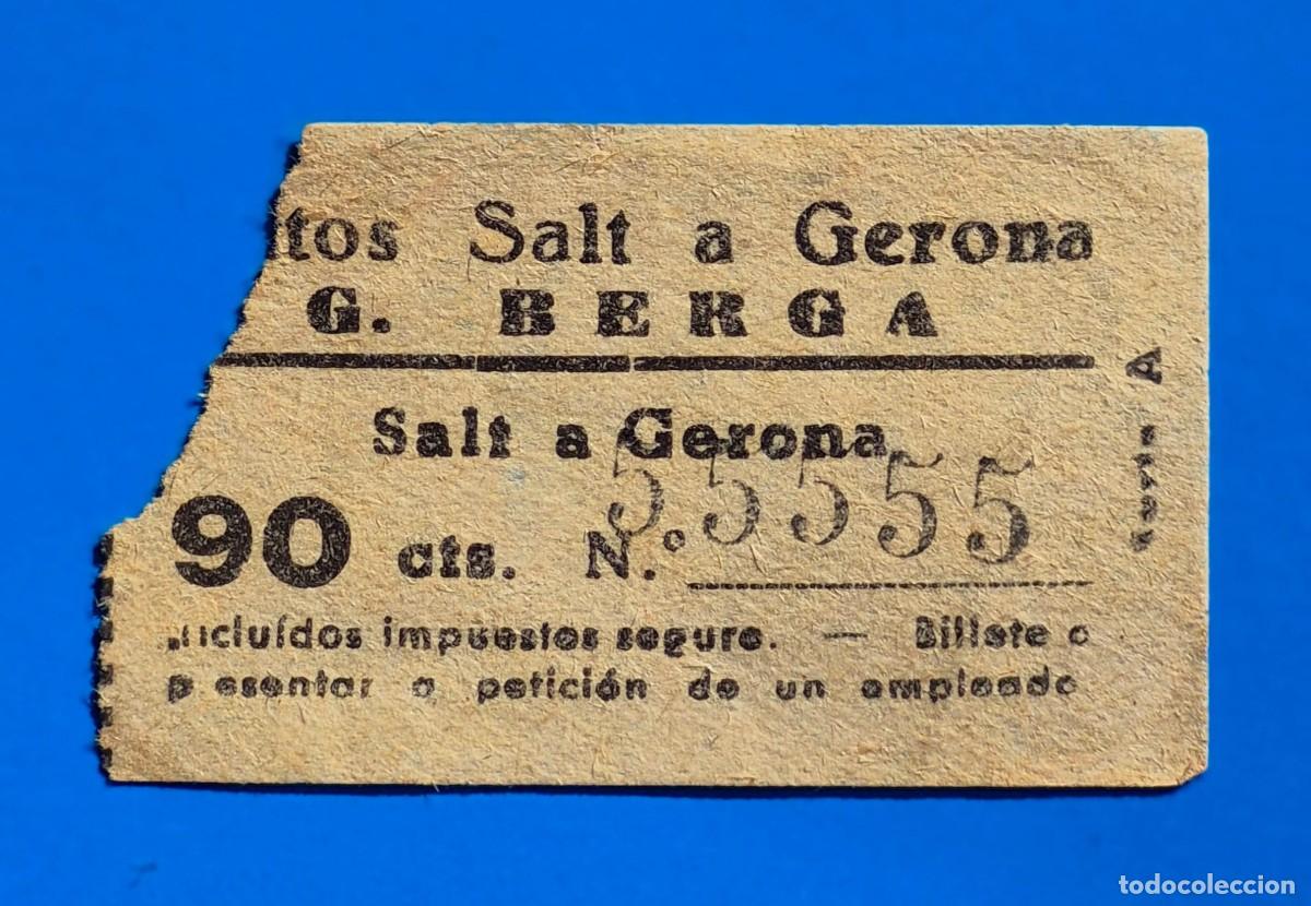 Coleccionismo billetes de transporte: Billete Capic&uacute;a AUTOS SALT A GERONA &ndash; G. BERGA &ndash; 90 cts. &ndash; 55555