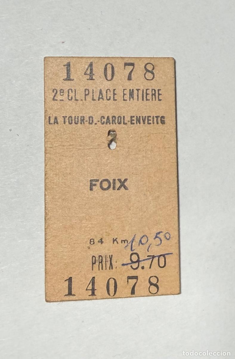 Coleccionismo billetes de transporte: ANTIGUO BILLETE TREN FERROCARRIL - LA TOUR DE CAROL