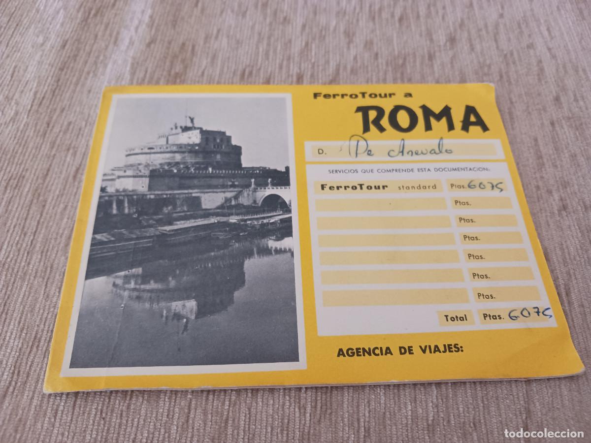 Coleccionismo billetes de transporte: ferrotour trafico internacional a roma, 1961, dos billetes de regreso con la carpetita