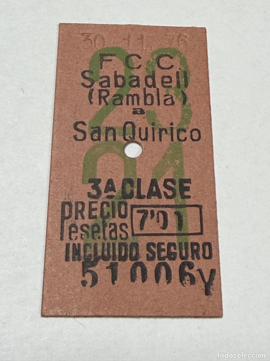 Coleccionismo billetes de transporte: ANTIGUO BILLETE TREN FERROCARRIL FCC - SABADELL a SAN QUIRICO