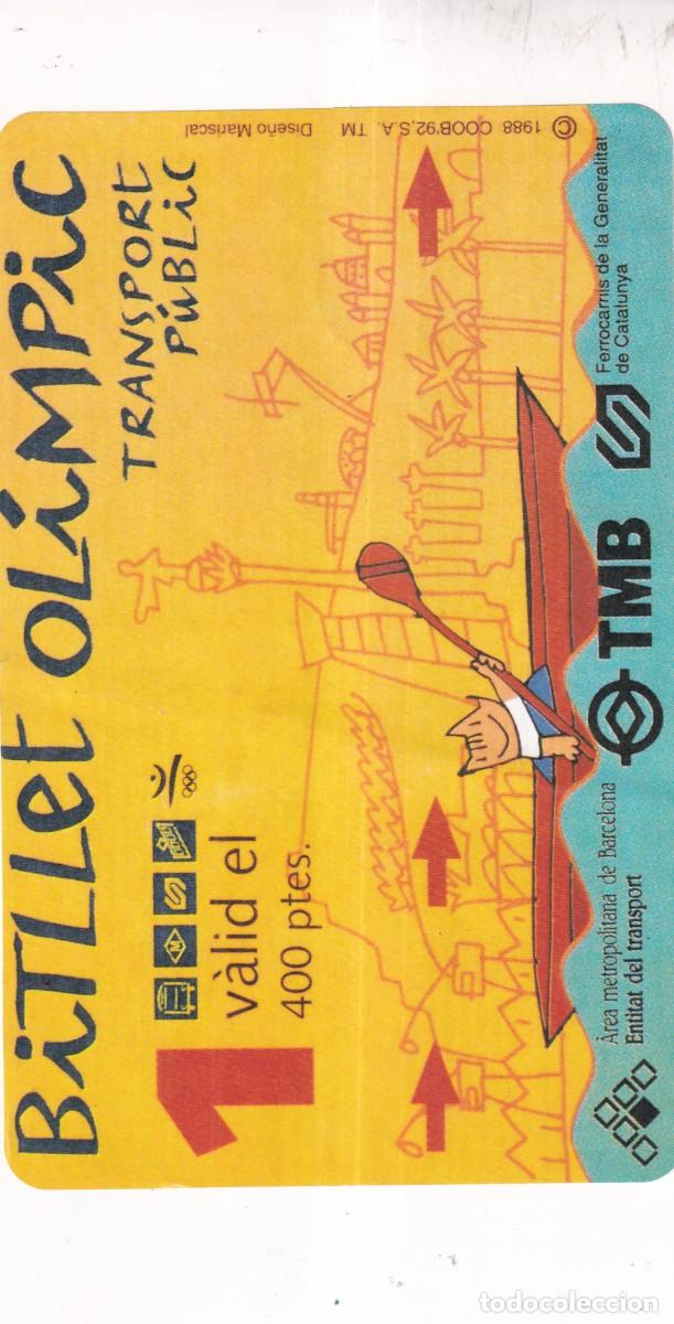 Coleccionismo billetes de transporte: Cartel Bitllet ol&iacute;mpic. Billete ol&iacute;mpico 1992 Unos 23,50 x 15 cm