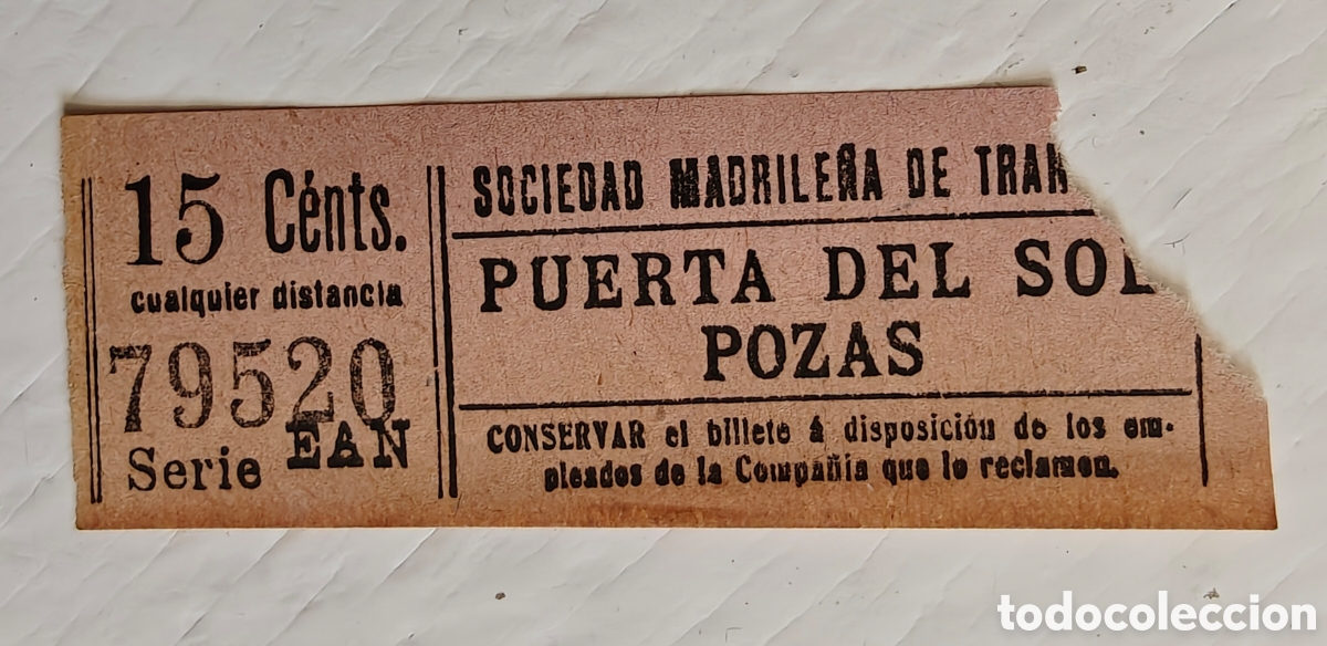 Coleccionismo billetes de transporte: Billete Tranv&iacute;a Madrid Puerta del Sol Pozas 15 C&eacute;ntimos