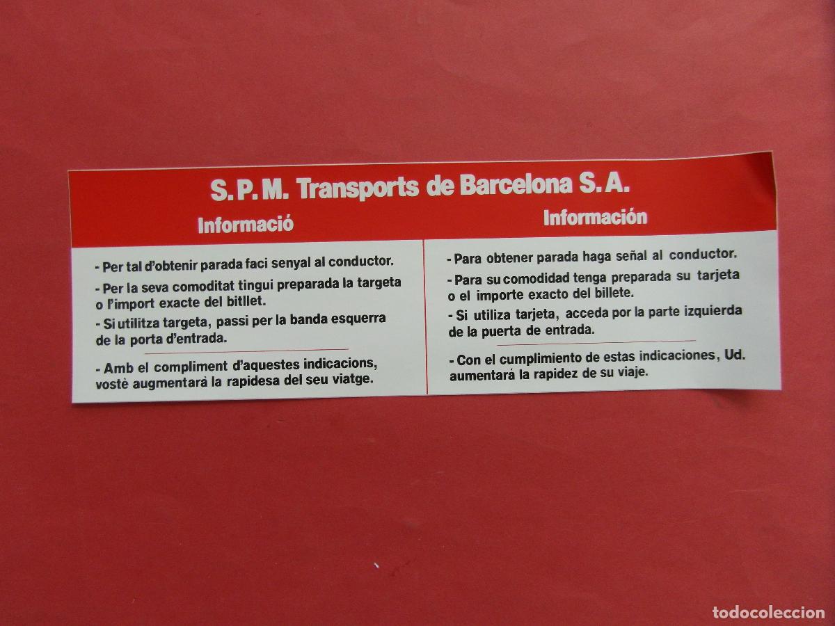 Coleccionismo billetes de transporte: REF: BCN100 COL. TRANSPORTE 1 ADHESIVO S.P.M. TRANSPORT BARCELONA INFORMACION ACCESO AUTOBUS LEEIN