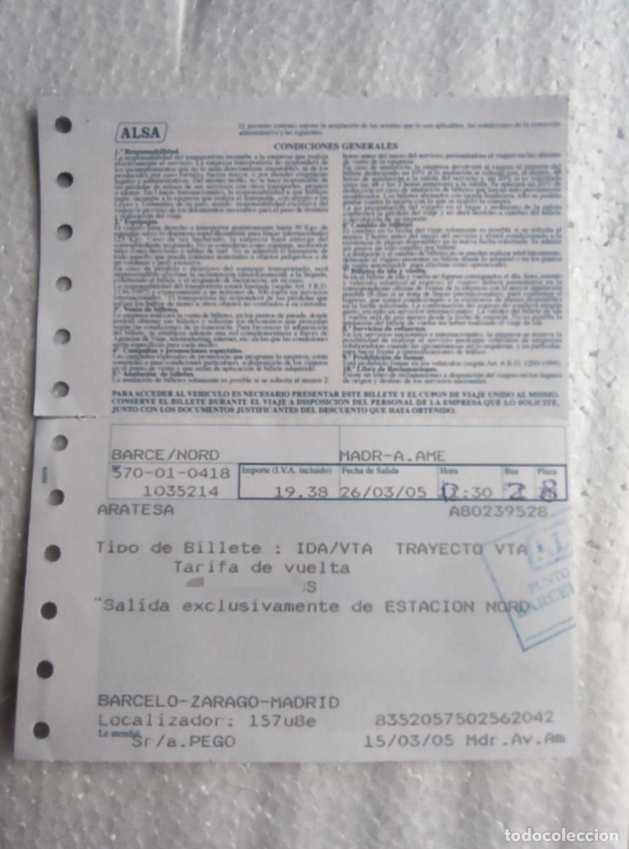 Coleccionismo billetes de transporte: BILLETE AUTOB&Uacute;S - ARATESA / ALSA - BARCELONA ZARAGOZA MADRID 2005