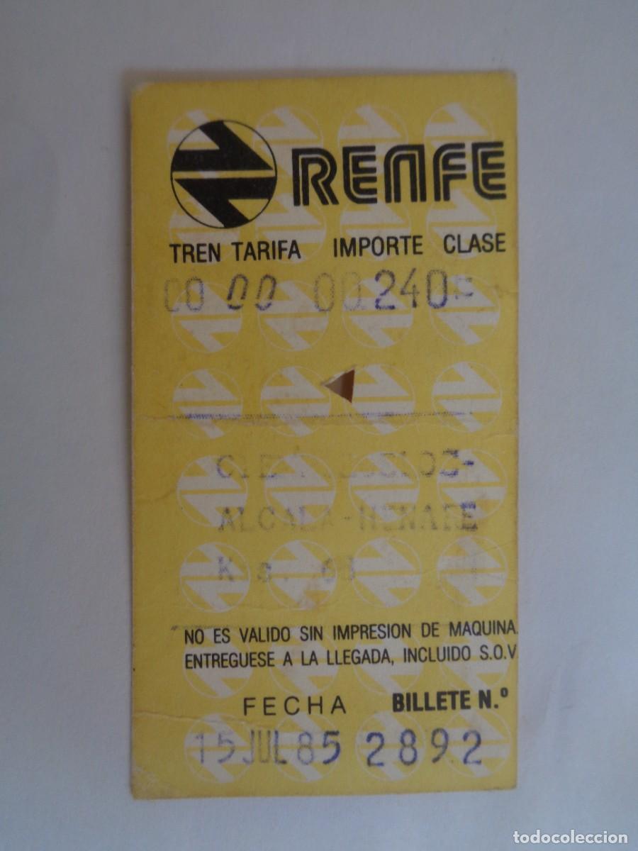 Coleccionismo billetes de transporte: RED NACIONAL FERROCARRILES ESPA&Ntilde;OLAS, RENFE: BILLETE DE CIEMPOZUELOS A ALCALE HENARES 1985